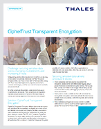 CipherTrust transparent encryption – product brief