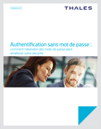 Livre blanc - Authentification sans mot de passe - White Paper