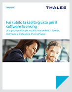 Fai subito la scelta giusta per il software licensing - White Paper